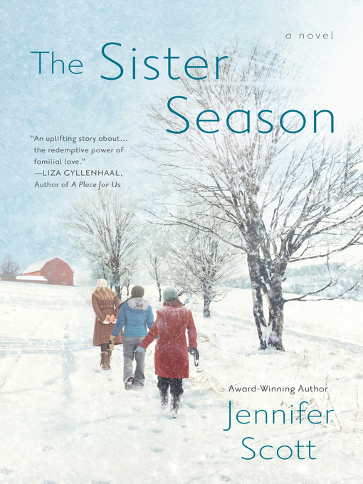 Title details for The Sister Season by Jennifer Scott - Available